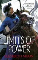 Les limites du pouvoir - L'héritage du paladin : livre quatre - Limits of Power - Paladin's Legacy: Book Four