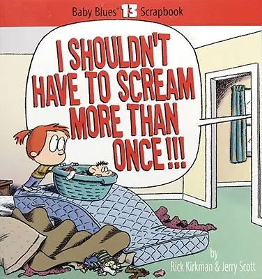 Je ne devrais pas avoir à crier plus d'une fois !!! - I Shouldn't Have to Scream More Than Once!!!