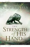 La force de sa main - The Strength of His Hand