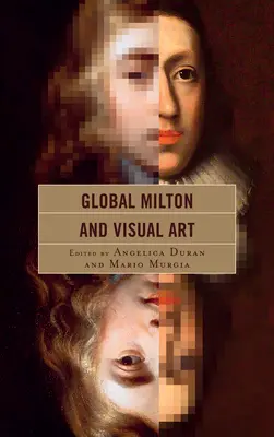 Global Milton et les arts visuels - Global Milton and Visual Art