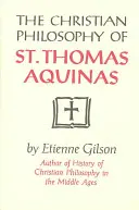 La philosophie chrétienne de saint Thomas d'Aquin - Christian Philosophy of St. Thomas Aquinas