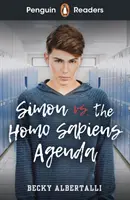 Penguin Readers Level 5 : Simon vs. The Homo Sapiens Agenda (ELT Graded Reader) - Penguin Readers Level 5: Simon vs. The Homo Sapiens Agenda (ELT Graded Reader)