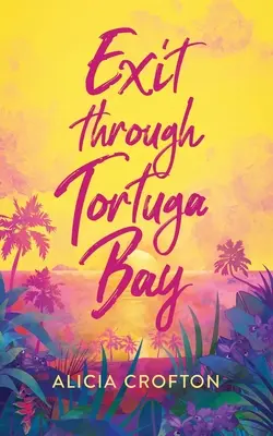 Sortie par la baie de Tortuga - Exit through Tortuga Bay