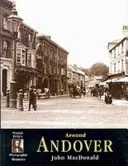 Andover - Souvenirs photographiques - Andover - Photographic Memories