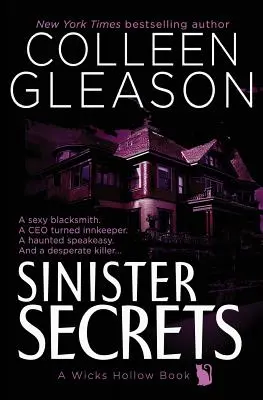 Sinister Secrets : Un livre de Wicks Hollow - Sinister Secrets: A Wicks Hollow Book