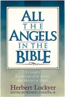 Tous les anges de la Bible - All the Angels in the Bible