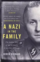 Nazi dans la famille - L'histoire cachée d'une famille SS dans l'Allemagne de la guerre - Nazi in the Family - The hidden story of an SS family in wartime Germany