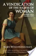 Revendication des droits de la femme - Abrégé, avec textes apparentés - Vindication of the Rights of Woman - Abridged, with Related Texts