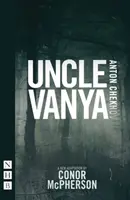 Oncle Vanya - Uncle Vanya