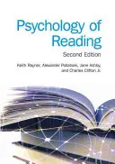 Psychologie de la lecture : 2e édition - Psychology of Reading: 2nd Edition