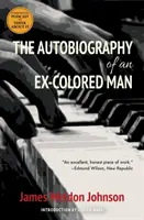 L'autobiographie d'un ancien homme de couleur (Warbler Classics) - The Autobiography of an Ex-Colored Man (Warbler Classics)