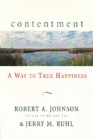 Le contentement : Un chemin vers le vrai bonheur - Contentment: A Way to True Happiness