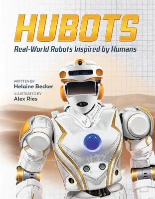 Hubots : Robots du monde réel inspirés par les humains - Hubots: Real-World Robots Inspired by Humans