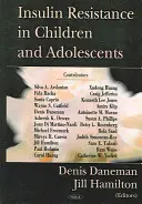 Résistance à l'insuline chez les enfants et les adolescents - Insulin Resistance in Children & Adolescents