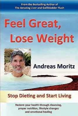 Se sentir bien, perdre du poids - Feel Great, Lose Weight