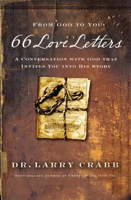 66 lettres d'amour : Une conversation avec Dieu qui vous invite à entrer dans son histoire - 66 Love Letters: A Conversation with God That Invites You Into His Story