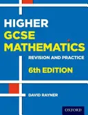 Révision et pratique : GCSE Maths : Higher Student Book - Revision and Practice: GCSE Maths: Higher Student Book