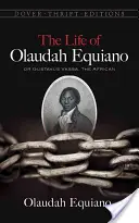 La vie d'Olaudah Equiano - The Life of Olaudah Equiano