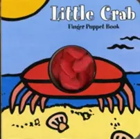 Petit crabe : Livre de marionnettes à doigts - Little Crab: Finger Puppet Book