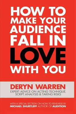 Comment faire en sorte que votre public tombe amoureux de vous - How to Make Your Audience Fall in Love with You