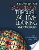 La sociologie par l'apprentissage actif : Exercices pour les étudiants - Sociology Through Active Learning: Student Exercises