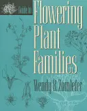 Guide des familles de plantes à fleurs - Guide to Flowering Plant Families