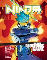 Ninja : Le jeu le plus dangereux - Un roman graphique - Ninja: The Most Dangerous Game - A Graphic Novel