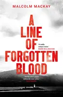 La ligne du sang oublié - Line of Forgotten Blood