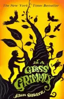 Dans un verre, tout en finesse - In a Glass Grimmly