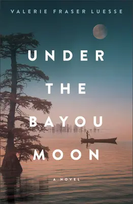 Sous la lune du Bayou - Under the Bayou Moon