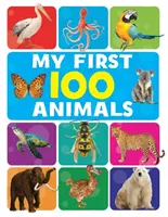 Mes 100 premiers animaux - My First 100 Animals