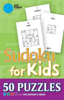 USA Today Sudoku for Kids, 25 : 50 puzzles - USA Today Sudoku for Kids, 25: 50 Puzzles