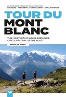 Tour du Mont Blanc - Le sentier circulaire longue distance le plus emblématique des Alpes, avec des itinéraires personnalisés pour les randonneurs, les trekkeurs et les adeptes du fastpacking. - Tour du Mont Blanc - The most iconic long-distance, circular trail in the Alps with customised itinerary planning for walkers, trekkers, fastpackers