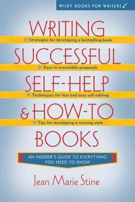 Écrire des livres d'auto-assistance et des guides pratiques à succès - Writing Successful Self-Help and How-To Books