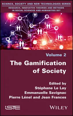 La Gamification de la Société - The Gamification of Society