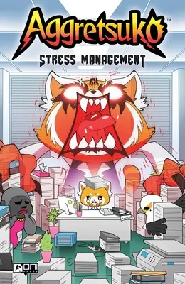 Aggretsuko : Gestion du stress, Volume 2 - Aggretsuko: Stress Management, Volume 2