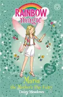 Magie de l'arc-en-ciel : Maria la fée de la fête des mères - Spécial - Rainbow Magic: Maria the Mother's Day Fairy - Special