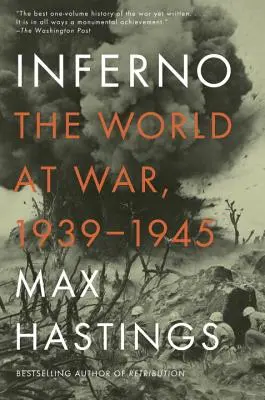 Inferno : Le monde en guerre, 1939-1945 - Inferno: The World at War, 1939-1945