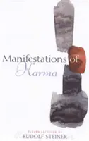 Les manifestations du karma - Manifestations of Karma