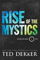 L'ascension des mystiques - Rise of the Mystics