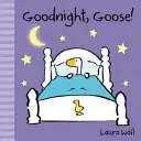 Bonne nuit, l'Oie - Goodnight, Goose