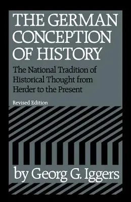 La conception allemande de l'histoire - The German Conception of History