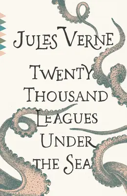 Vingt mille lieues sous les mers - Twenty Thousand Leagues Under the Sea