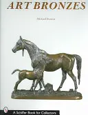 Bronzes d'art - Art Bronzes