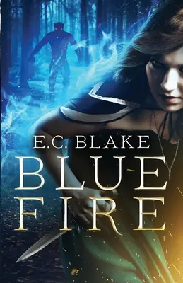 Le feu bleu - Blue Fire