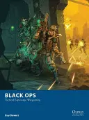 Black Ops : jeu d'espionnage tactique - Black Ops: Tactical Espionage Wargaming