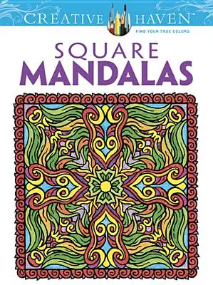 Livre de coloriage Creative Haven Square Mandalas - Creative Haven Square Mandalas Coloring Book