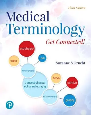 Terminologie médicale : Connectez-vous ! - Medical Terminology: Get Connected!