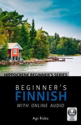 Finnois pour débutants avec audio en ligne - Beginner's Finnish with Online Audio