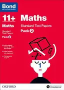 Bond 11+ : Maths : Standard Test Papers - Pack 2 - Bond 11+: Maths: Standard Test Papers - Pack 2